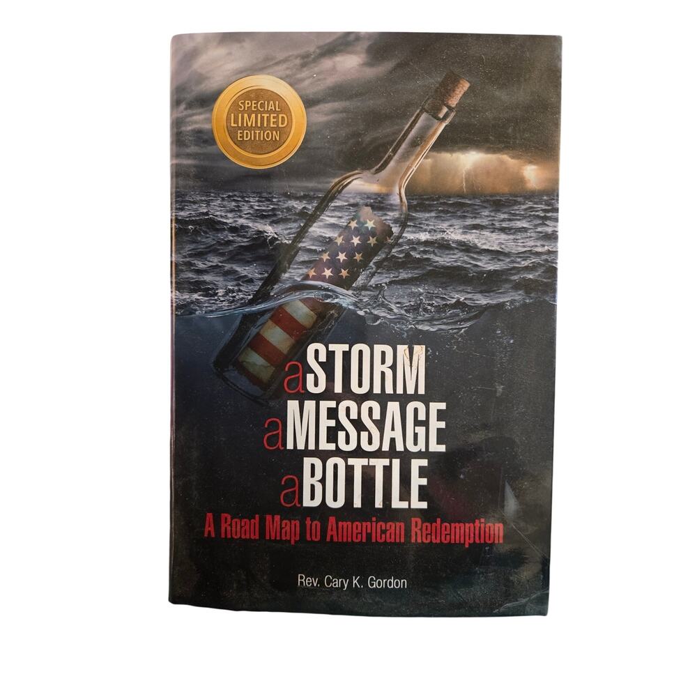 Rev Cary Gordon A Storm A Message A Bottle SIGNED 1st/1st Jan Mickelson HC